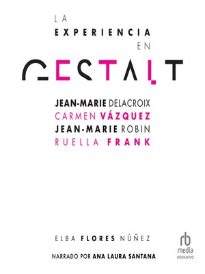 cover image of La experiencia en Gestalt (The Gestalt experience)